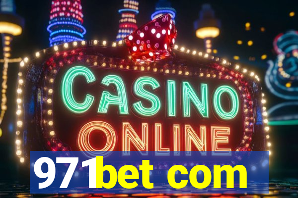 971bet com